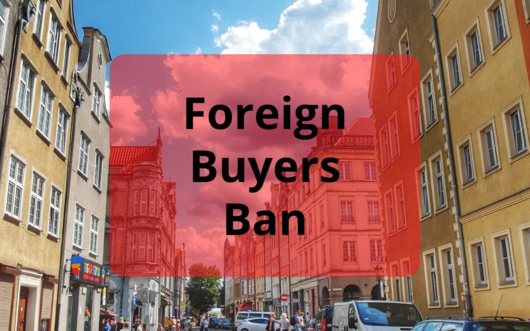 Foreign Buyers Ban