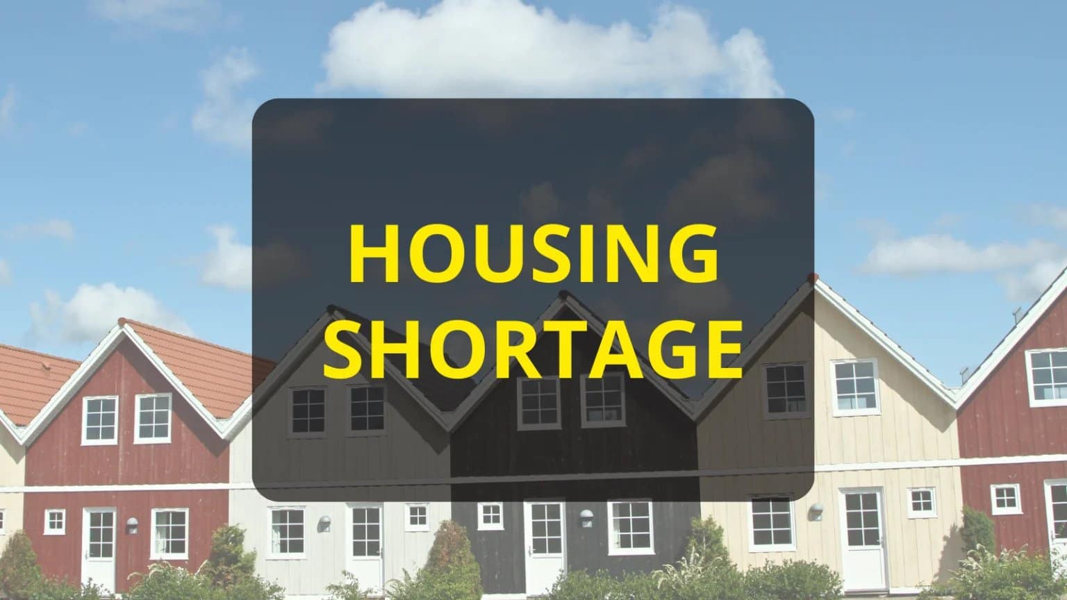 Housing Shortage Problem