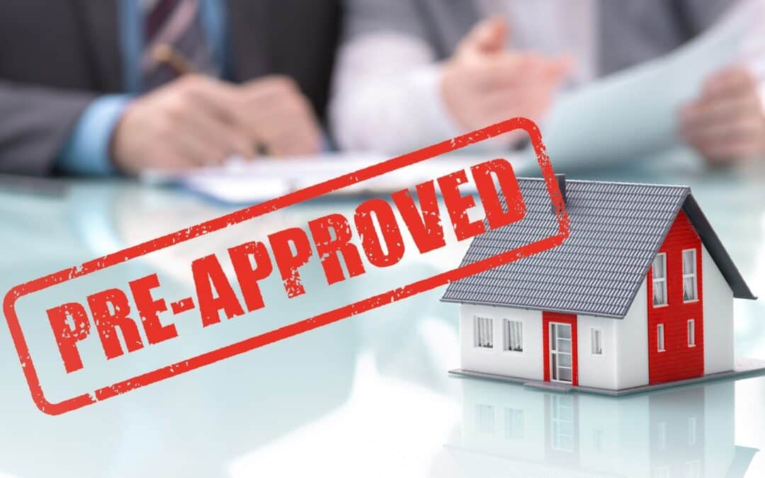 The Mortgage Pre-Approval – Important Items to Understand