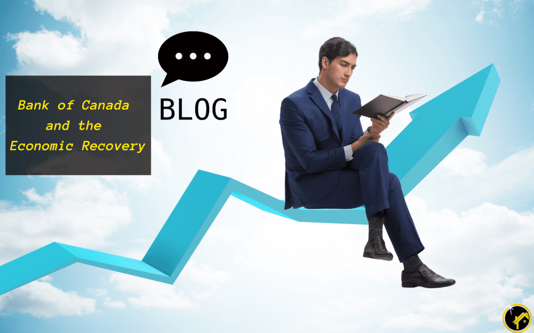 Bank of Canada and the Economic Recovery