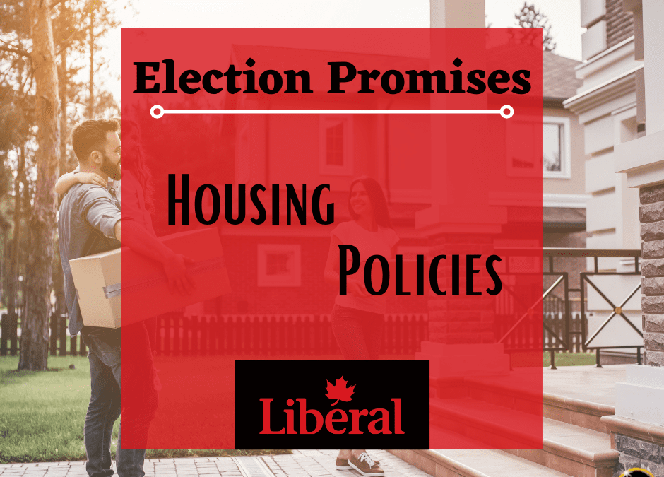2021 Election Promises: Housing Policies