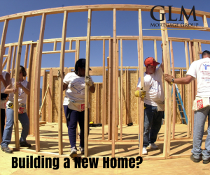 GLM blog 11 13 2015 Building a New Home