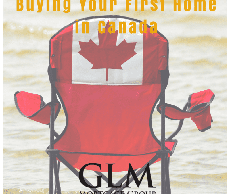Buying Your First Home in Canada