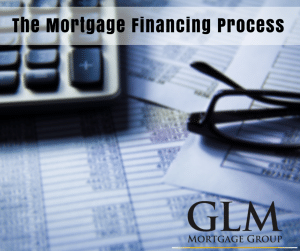The Mortgage Financing Process