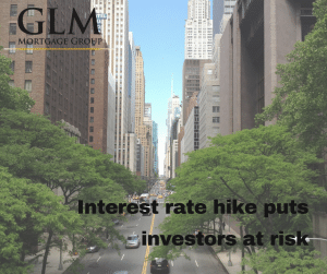 Interest Rate Hike Puts Investors at Risk