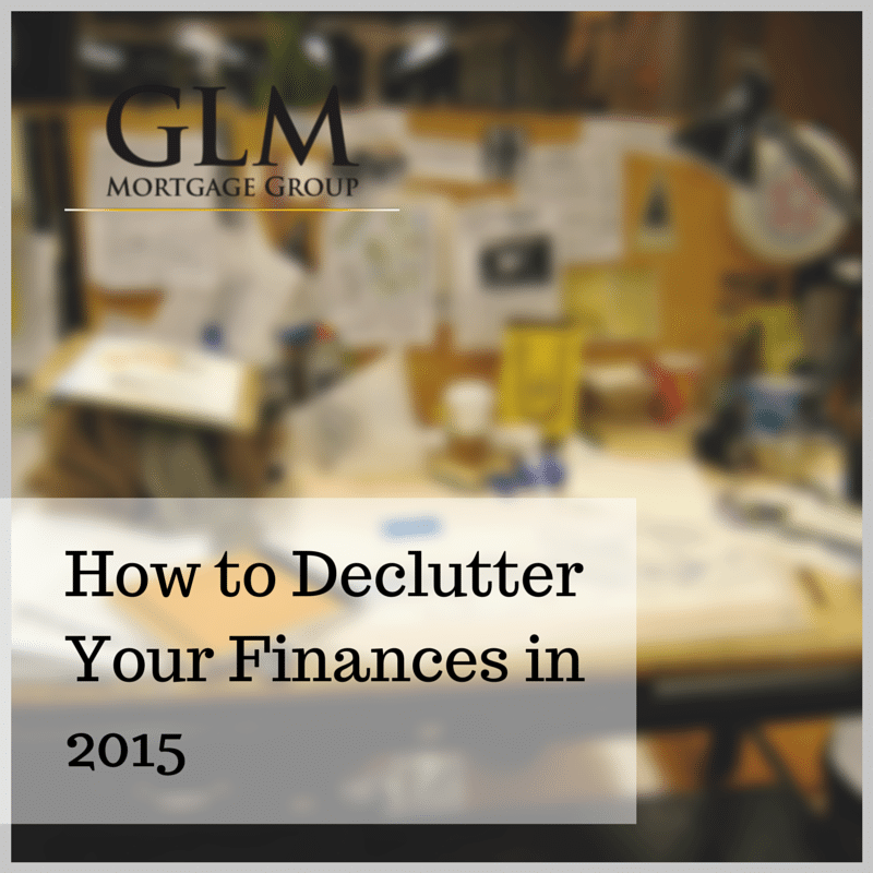 How to Declutter Your Finances in 2015