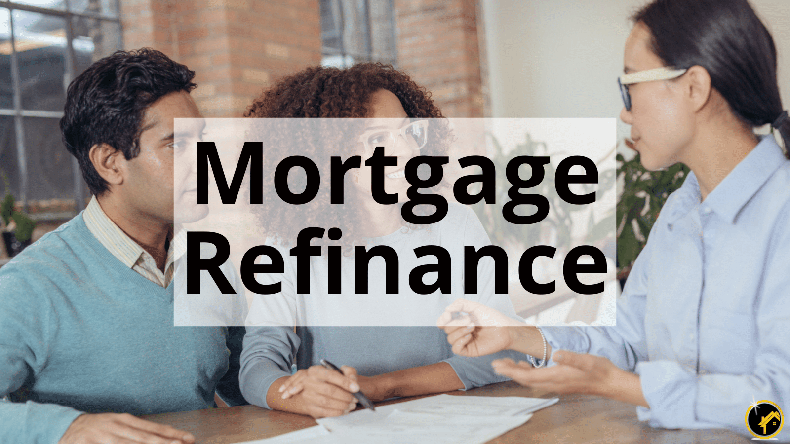 Mortgage Refinance