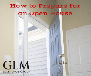 How To Prepare for an Open House