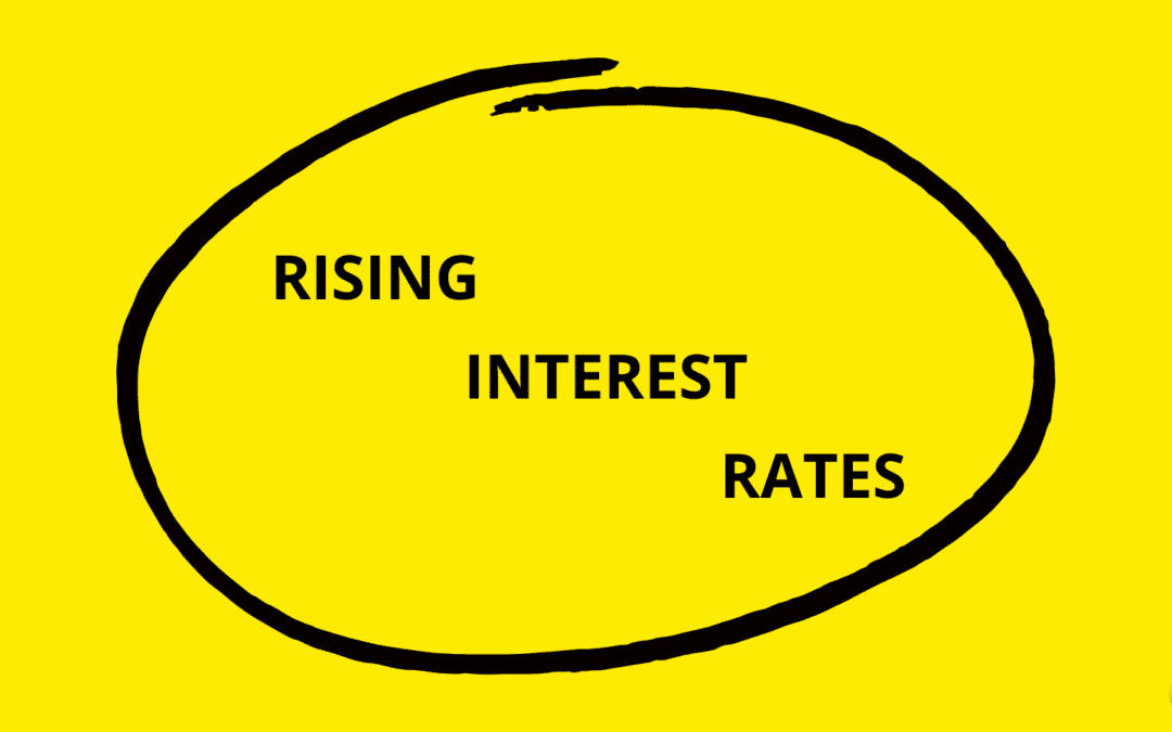 Rising Interest Rates