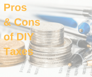The Pros and Cons of Filing your Own Taxes